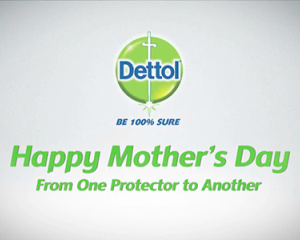Dettol Mother’s Day